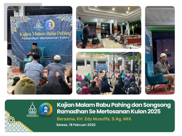 Kajian Malam Rabu Pahing & Songsong Ramadhan 1446 H / 2025 M