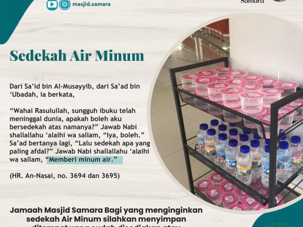 Makna & Arti Sedakah Air Minum