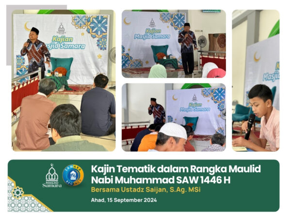 Kajian Tematik Maulid Nabi Muhammad SAW 1446 H
