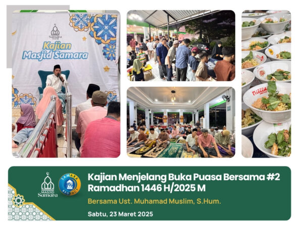 Kajian Menjelang Buka Bersama Ramadhan 1446 H / 2025 M #2