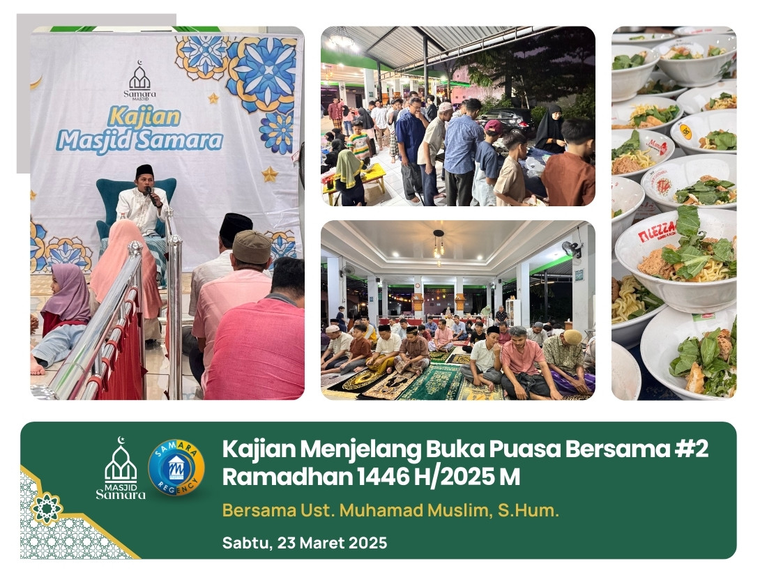 Kajian Menjelang Buka Bersama Ramadhan 1446 H / 2025 M #2