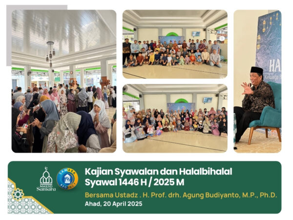 Kajian Syawalan dan Halalbihalal 1446 H / 2025 M