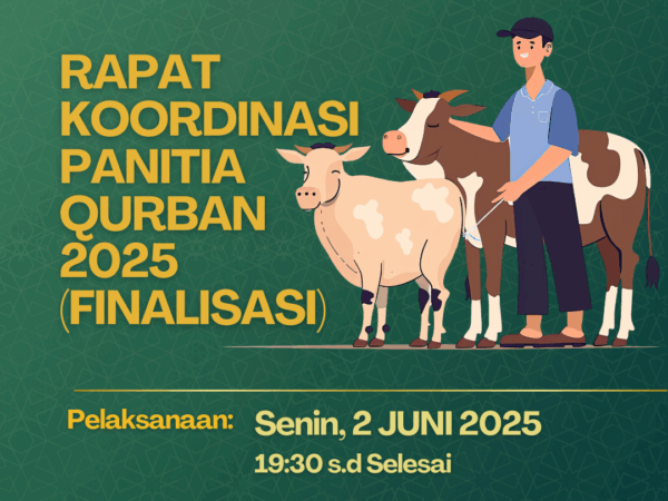 Rapat Koordinasi Panitia Qurban 2025 (Finalisasi)