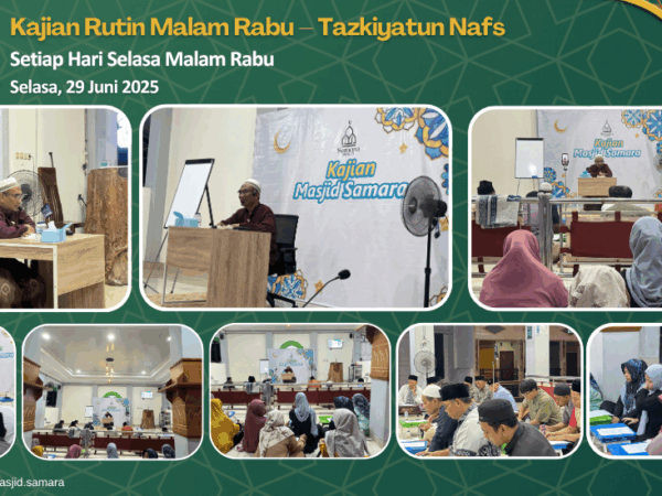 Kajian Rutin Malam Rabu: Tazkiyatun Nafs bersama Ustadz H. Ghozali Mukri
