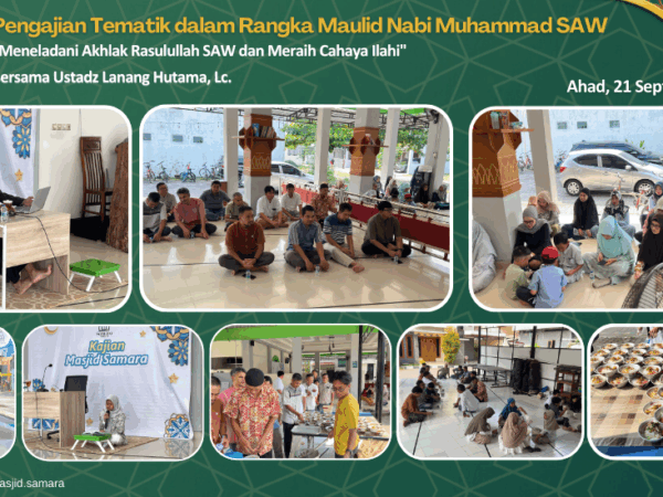 Pengajian Tematik Maulid Nabi Muhammad SAW 1447 H / 2025 M